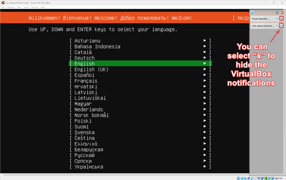 Visual showing the VM will prepare to start up, you can select “x” to hide the VirtualBox notifications: