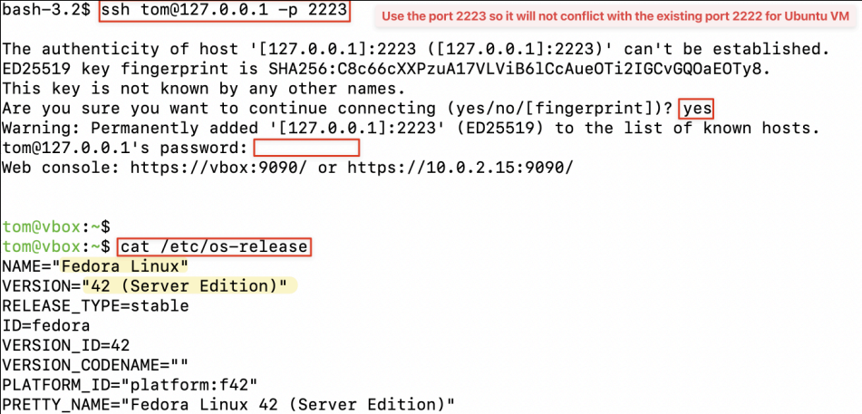Visual showing Make sure you can SSH from your terminal to the Fedora VM: