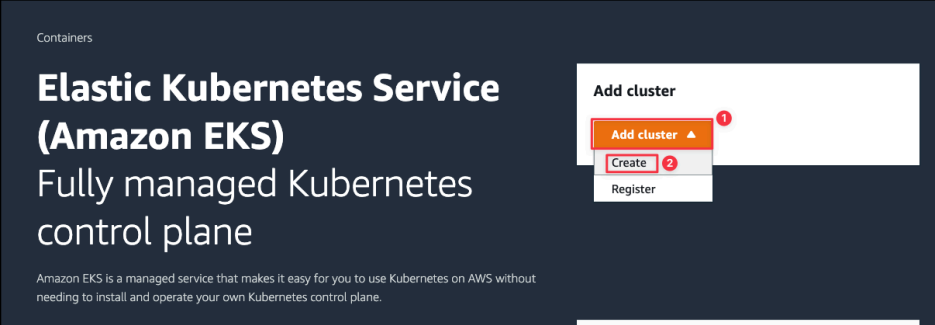 Screenshot illustrating Click “Add cluster” ➜ Create to create a new EKS cluster!