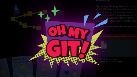 Screenshot illustrating Bonus Challenge Game: Oh My Git! game about learning Git!