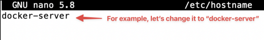 Screenshot illustrating nano /etc/hostname (2 of 2)