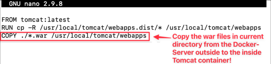 Screenshot illustrating FROM tomcat:latest RUN cp -R /usr/local/tomcat/webapps.dist/* /usr/local/tomcat/webapps COPY ./*.war /usr/local/tomcat/webapps (1 of 2)