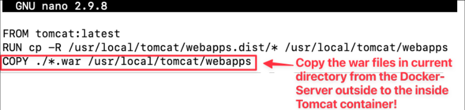 Screenshot illustrating FROM tomcat:latest RUN cp -R /usr/local/tomcat/webapps.dist/* /usr/local/tomcat/webapps COPY ./*.war /usr/local/tomcat/webapps